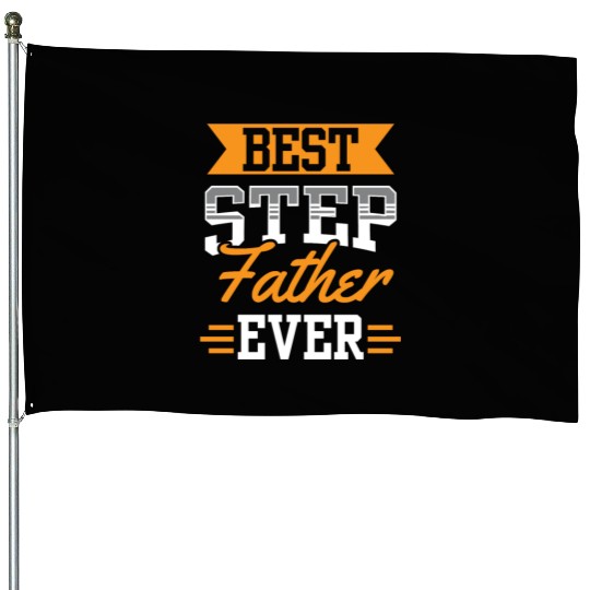 Best Stepfather Ever Stepdad Step Dad Fathers Day House Flags