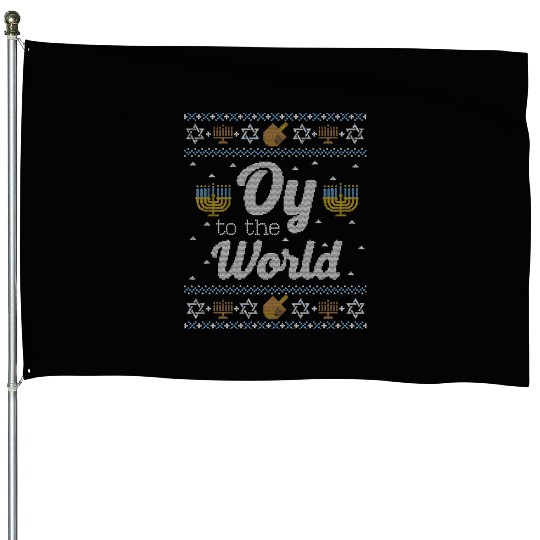 Funny Hanukkah Oy To The World House Flags