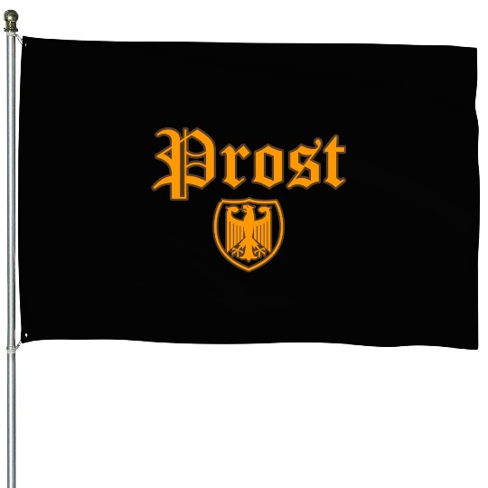 Prost Cheers German With Eagle Shield House Flags