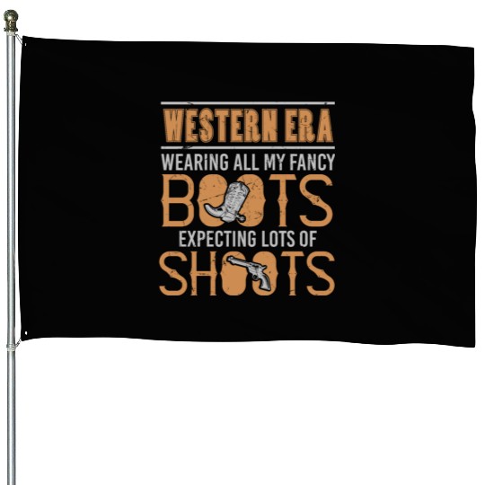 Wearing Fancy Boots Expecting Shoots House Flags