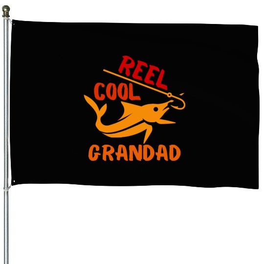 REEL COOL GRANDAD, FISHERMAN, GRANDPA House Flags