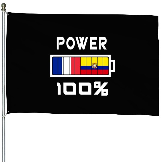Ecuador and France power 100% House Flags