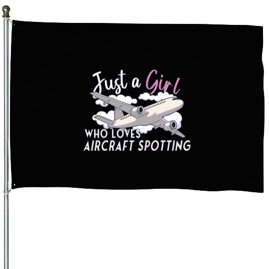 Aircraft Spotting Airplane Aircraft Spotter House Flags