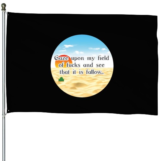 No Fucks Given I Dont Care Fuck Off No F*cks Cacti House Flags