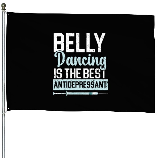 Belly Dancing Is The Best Antidepressant Shimmy House Flags
