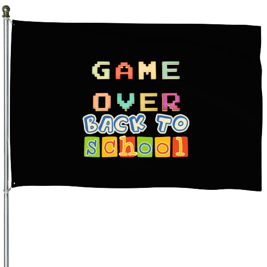 Game Over Back To School House Flags