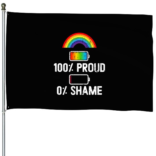 100% Proud 0%Shame Gay Pride House Flags