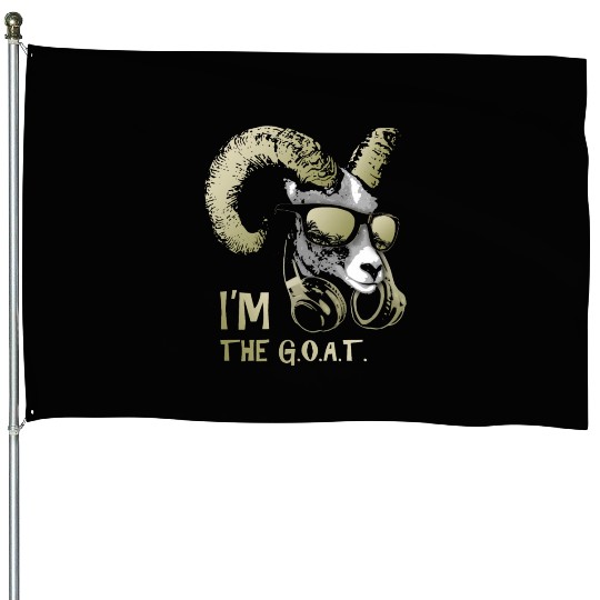 I'm The Goat Bling Cool and Funny Music Animal House Flags