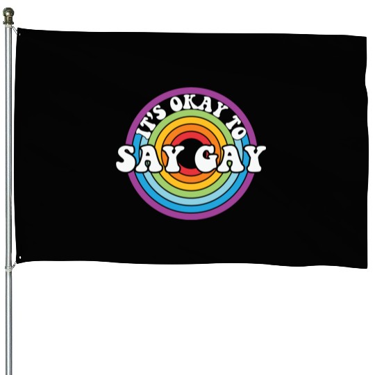 LBGT Flag Gay Pride Human ok say Gay House Flags