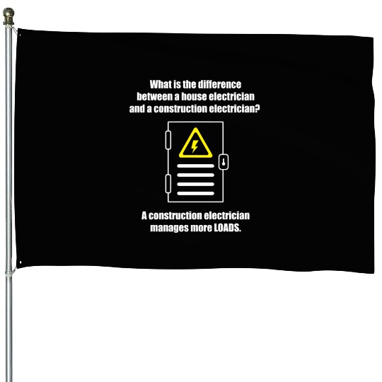 Electrician Electrical Engineer Lineman House Flags