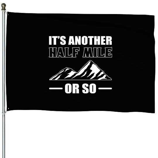 Another Half-Mile Tour Guide Gift House Flags