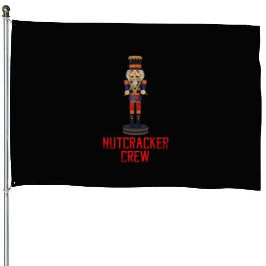 Nutcracker Crew Ballet Dance Play Retro Nut Cracke House Flags