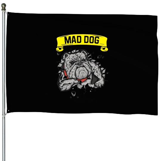 Mad dog pitbill lover House Flags