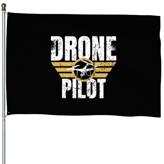 Drone Drone Pilot Drone Operator Quadrocopter House Flags