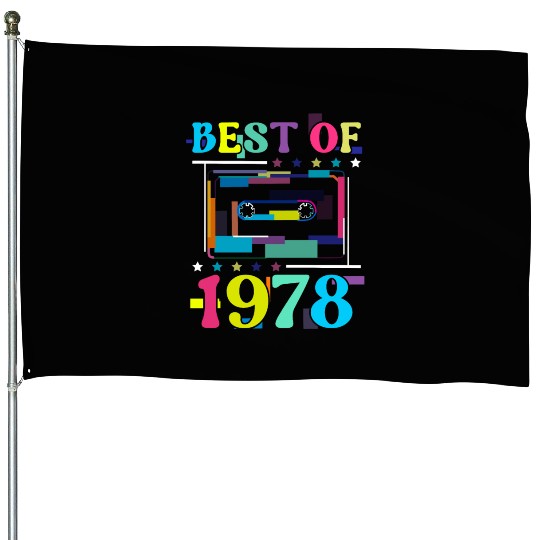 Best Of 1978 | Birthday House Flags | Birthday Retro