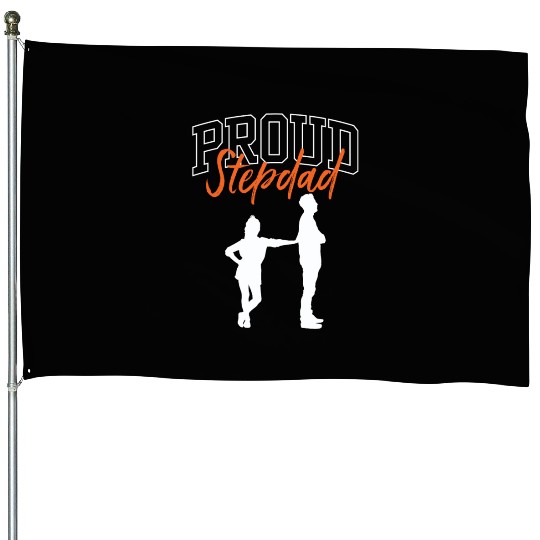 Proud Stepdad Step Dad Fathers Day Stepfather House Flags