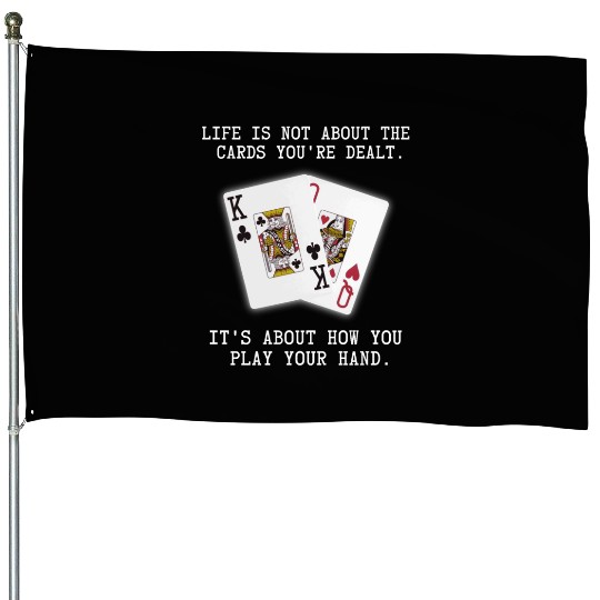 Inspirational Saying Poker Playing Cards Quote House Flags