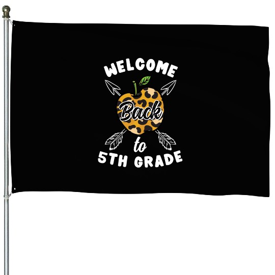 Welcome Back To 5th Grade Leopard Print House Flags