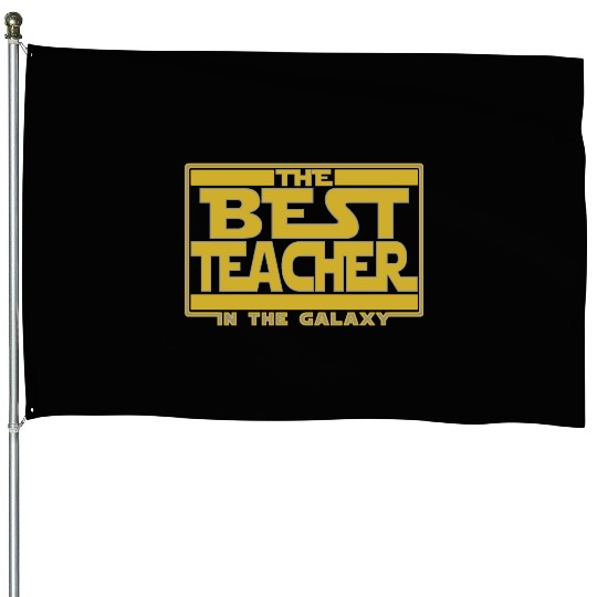 The best teacher in the galaxy House Flags