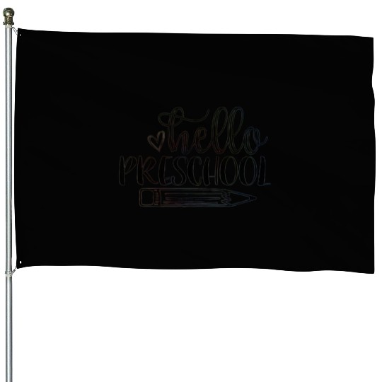 Hello Preschool Teacher Student Back to School House Flags