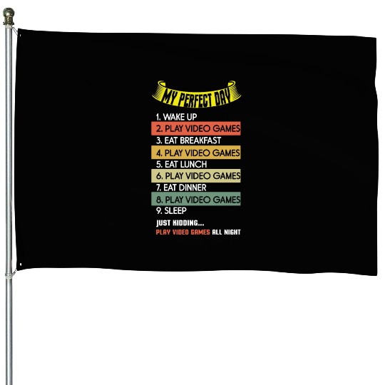 My Perfect Is Play Video Game Day Lover Gaming House Flags