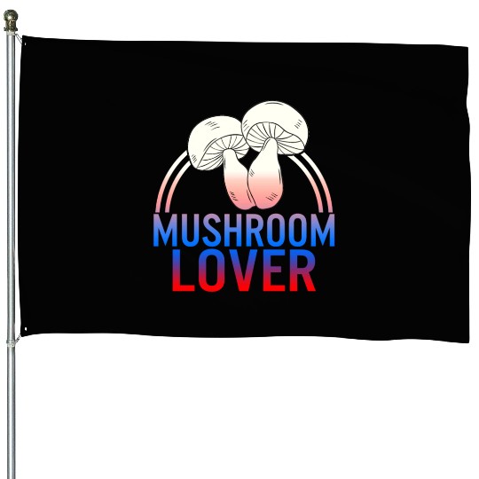 Fungi House Flags, The Mushroom Lover House Flags, Funny