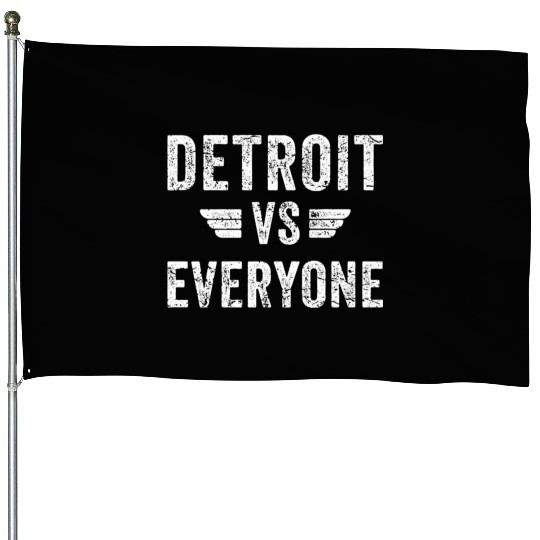 Detroit Vs Everyone Funny Michigan House Flags