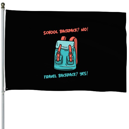 School Backpack? No! Travel Backpack? Yes! House Flags