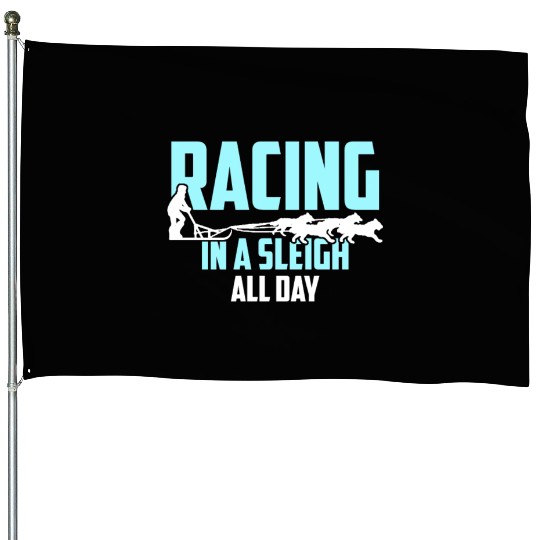 Alaska Sled Dog Racing In A Sleigh All Day Mushing House Flags