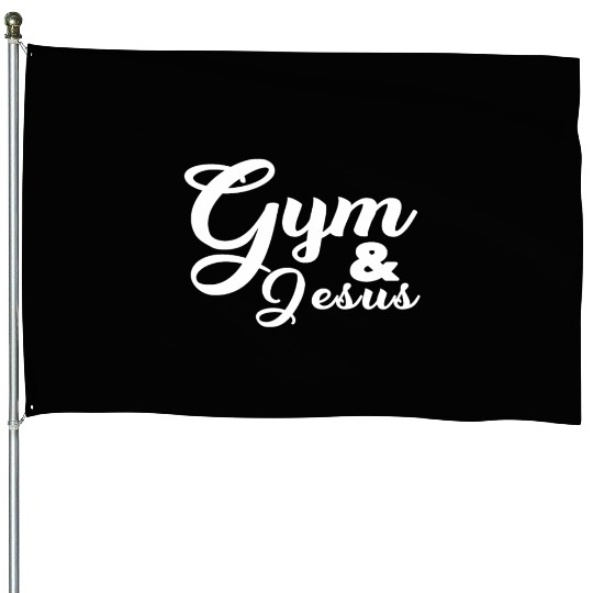 Gym and Jesus Christian Workout Gym and Jesus House Flags