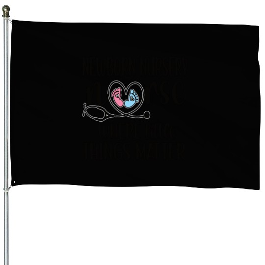 Newborn Nursery Nurse Gift Newborn Nursery Nursing House Flags