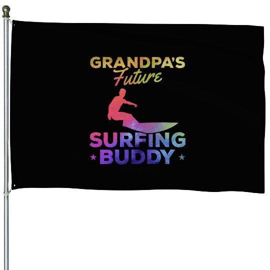 Surfing Baby Newborn Surfer Grandpa's Future House Flags