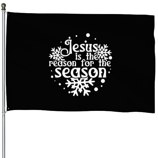 Jesus Is The Reason For The Season Holiday Xmas House Flags