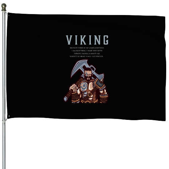 Viking Warrior Valhalla Awaits Me 1 House Flags