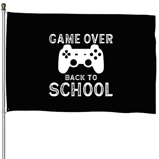 Game Over back to school House Flags