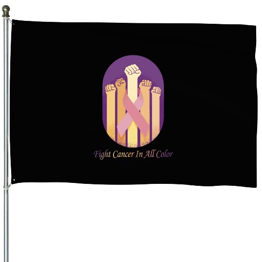 Cancer Sucks In Every Color Fighter Fight Support House Flags