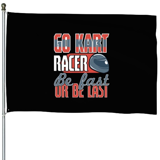 Its A Race Day Go Kart Racing House Flags