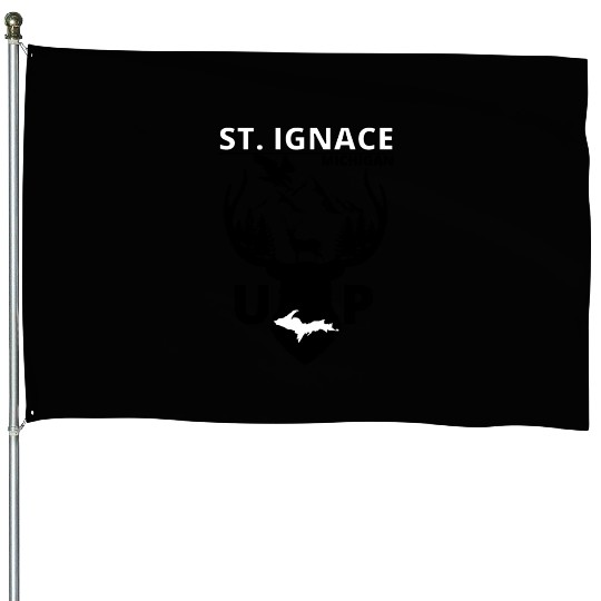 St. Ignace Michigan Upper Peninsula House Flags