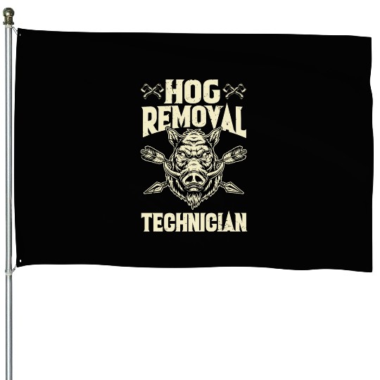 Hog Removal Technician Boar Hunting House Flags