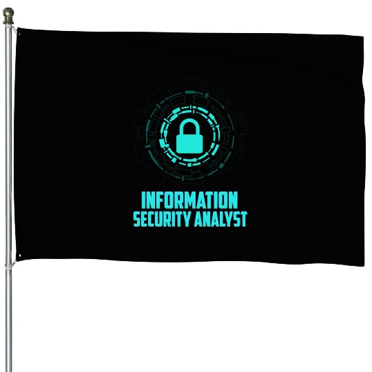 Information Security Analyst House Flags