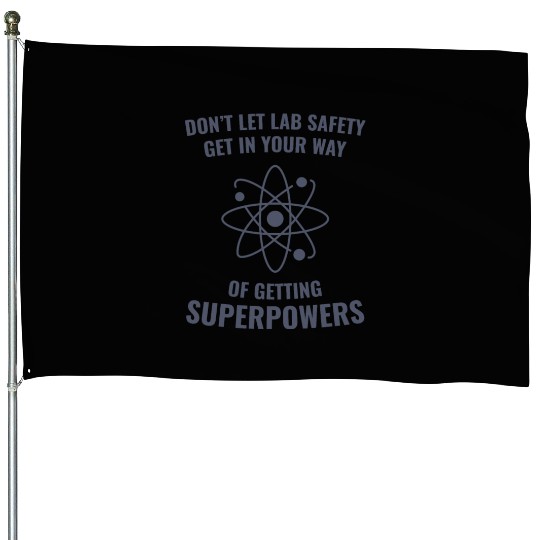 Funny Scientist Chemistry Lab Safety Superpowers House Flags