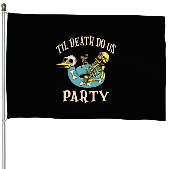 Til Death Do Us Party Bridal Bachelorette Matching House Flags
