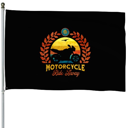 Motorcycle Ride Away House Flags