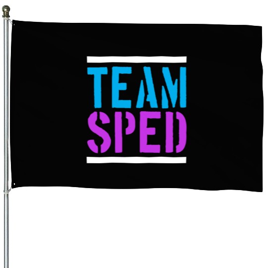 Special Education Teacher Team Sped House Flags
