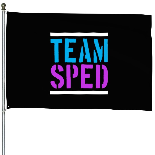 Special Education Teacher Team Sped House Flags