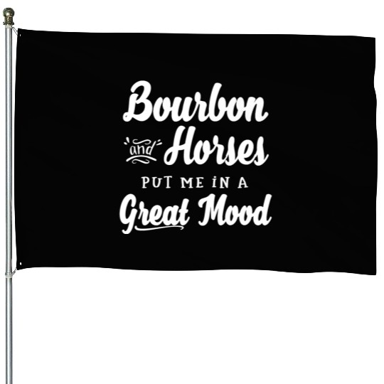 Mens Bourbon and Horses Great Mood Fun Kentucky House Flags