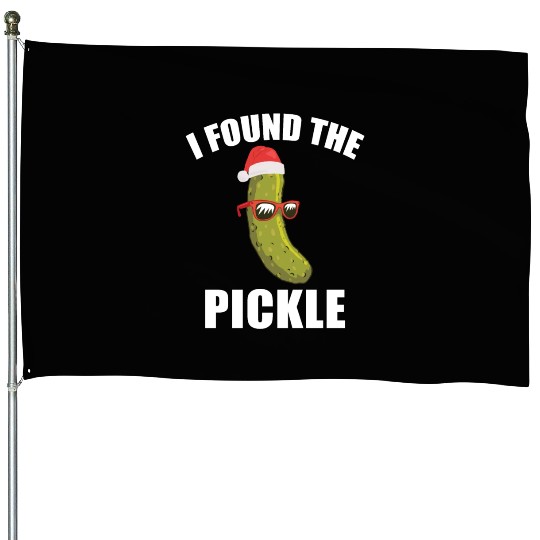 I Found The Christmas Pickle Funny Dill German Tra House Flags