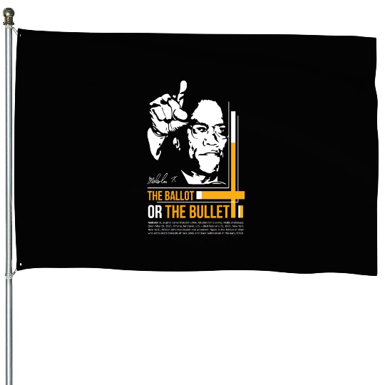 MALCOLM X bast Quote House Flags