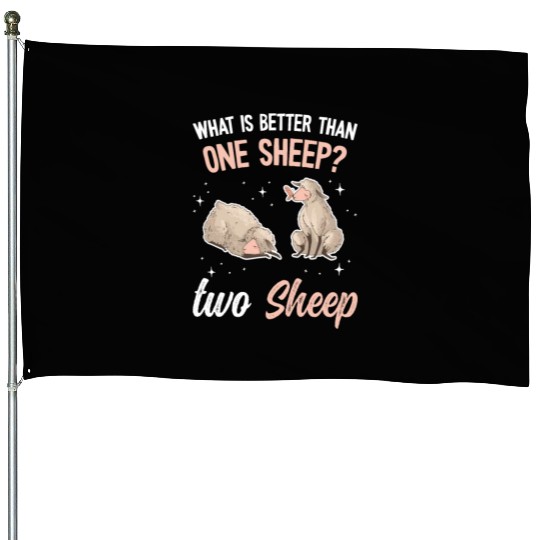 Cute Lamb Saying - Farmer & Sheep House Flags