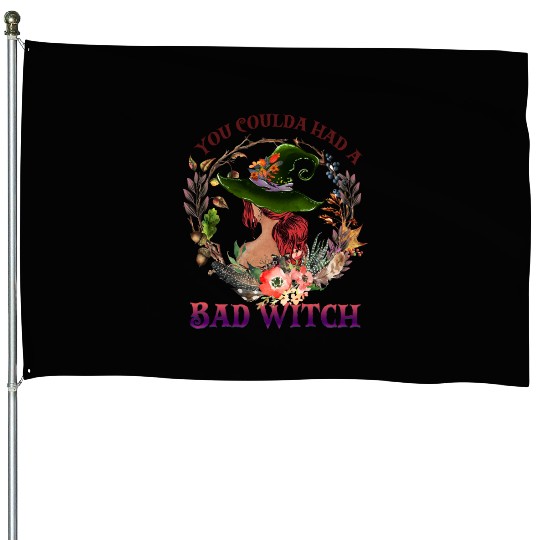You Coulda Had A Bad Witch, Sexy Hexe House Flags